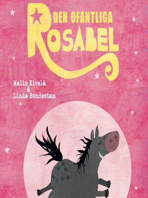 cover image of Den ofantliga Rosabel